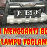 Cara Mengganti Lampu Foglamp Sendiri Panduan Lengkap Untuk Pemilik Kendaraan