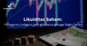 Mengenal Risiko Likuiditas Dalam Investasi Saham Memahami Bahaya Tersembunyi Dan Strategi Mengatasinya